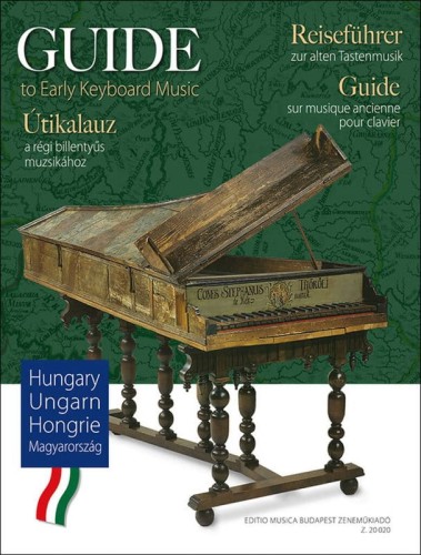 Guide to Early Keyboard Music: Hungary - nuty na fortepian lub klawesyn