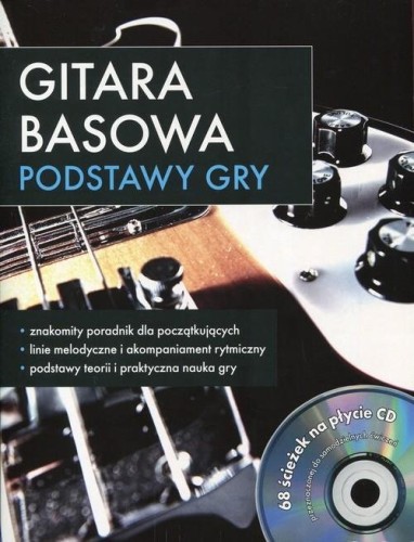 Gitara basowa - podstawy gry (+ płyta CD)