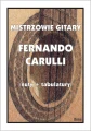 Mistrzowie gitary: Fernando Carulli - nuty na gitarę klasyczną z tabulaturami