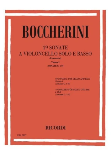 Luigi Boccherini: 19 Sonate a Violoncello solo e Basso 1 (G1 - G9) - 19 sonat na wiolonczelę i fortepian część 1