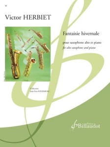 Victor Herbiet: Fantaisie hivernale pour saxophone alto et piano - nuty na saksofon altowy i fortepian