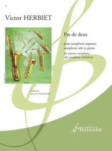 Victor Herbiet: Pas de deux pour saxophone soprano et alto et piano - nuty na duet saksofon sopranowy i altowy z fortepianem