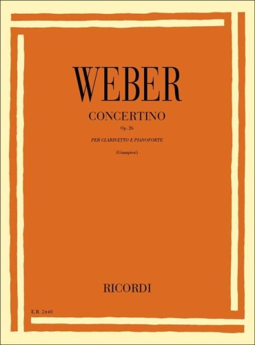 Carl Maria von Weber: Concertino op. 26 per clarinetto e pianoforte - Alamiro Giampieri - nuty na klarnet i fortepian