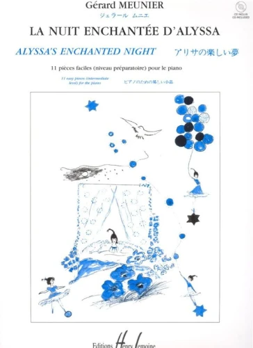 Gerard Meunier: La Nuit enchantee d'Alyssa - 11 utworów fortepianowych - nuty na fortepian (+ płyta CD)