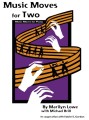 Music Moves for Piano: Music Moves for Two - Marilyn Lowe (+ audio online) - nuty na fortepian na cztery ręce