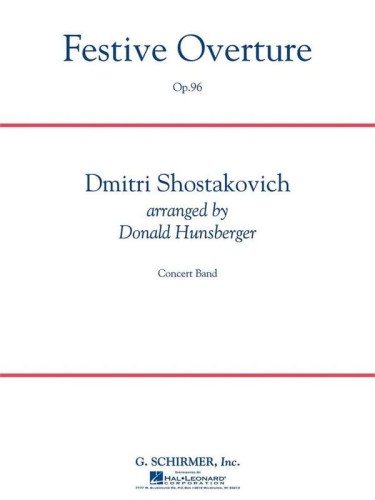 Dymitr Szostakowicz: Festive Overture op. 96 (Score & Parts) - Donald Hunsberger - Uwertura uroczysta - nuty na orkiestrę dętą
