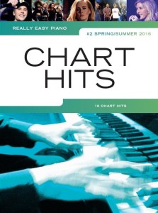 Really Easy Piano: Chart Hits 2 - Spring / Summer 2016 - łatwe utwory na fortepian