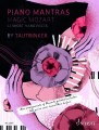 Tautrinker: Piano Mantras Volume 2 - Magic Mozart - 12 krótkich utworów fortepianowych - nuty na pianino
