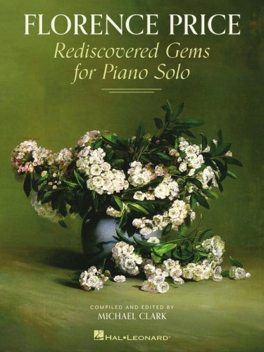 Florence Price: Rediscovered Gems for Piano Solo - Michael Clark - nuty na fortepian
