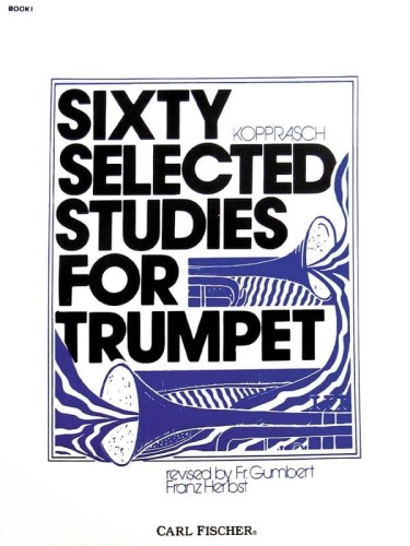 Georg Kopprasch: Sixty Selected Studies for Trumpet 1 - Zbiór 60 etiud część 1 - nuty na trąbkę solo