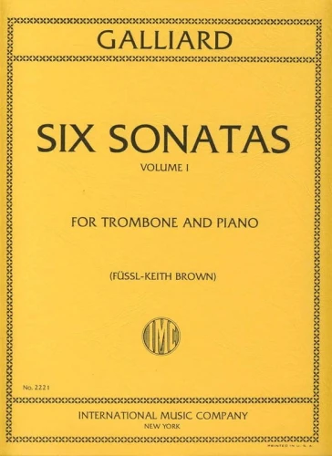 Johann Ernst Galliard: Six Sonatas for Trombone - 6 sonat część 1 - nuty na puzon i fortepian