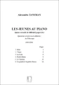 Alexandre Tansman: Les Jeunes au Piano 4 - nuty na fortepian