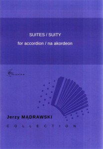 Jerzy Mądrawski: Suity na akordeon