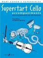 Mary Cohen: Superstart Cello - piano accompaniments and cello duet parts - akompaniament fortepianowy