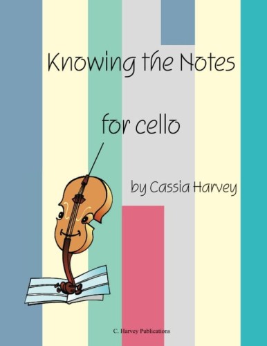 Cassia Harvey: Knowing the Notes for Cello - nuty na wiolonczelę