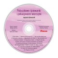 Małgorzata Koc: Paluszkowe śpiewanki i pokazywane wierszyki (+ płyta CD) - zabawy wspierające rozwój mowy i motoryki małej