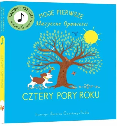 Moje pierwsze muzyczne opowieści - cztery pory roku - książeczka dźwiękowa dla dzieci (twarde kartki)