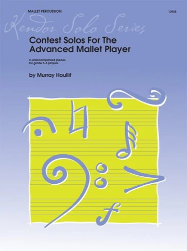Murray Houllif: Contest Solos For The Advanced Mallet Player - nuty na melodyczne instrumenty perkusyjne
