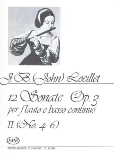 Jean Baptiste (John) Loeillet: 12 Sonate op. 3 per flauto e basso continuo 2 - sonaty fletowe nr 4-6 - nuty na flet i fortepian