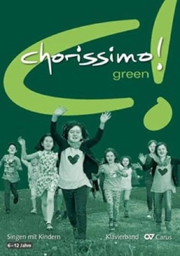 Chorissimo! Green Klavierband - akompaniament fortepianowy oraz akordy gitarowe do śpiewnika z nutami na chór