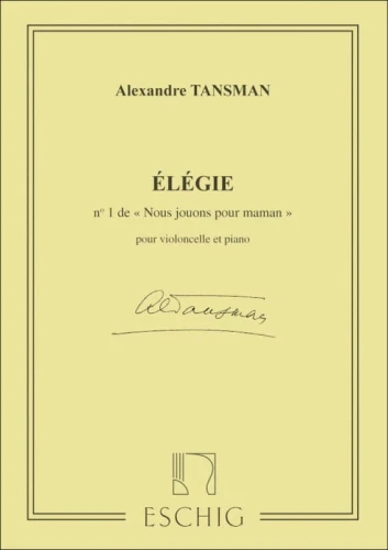 Aleksander Tansman: Nous jouons pour Maman 1 - Elegie - nuty na wiolonczelę i fortepian dla początkujących