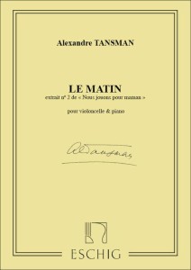 Aleksander Tansman: Nous jouons pour Maman 2 - Le matin - nuty na wiolonczelę i fortepian dla początkujących