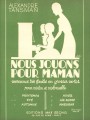 Aleksander Tansman: Nous jouons pour Maman 2 - Ete - nuty na skrzypce i wiolonczelę dla początkujących