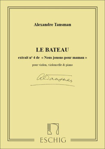 Aleksander Tansman: Nous jouons pour Maman 4 - Le bateau - łatwe trio fortepianowe dla początkujących