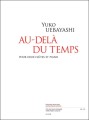 Yuko Uebayashi: Au-dela du temps pour 2 flutes et piano - nuty na duet fletowy i fortepian