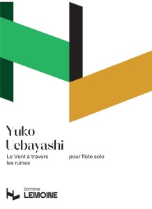 Yuko Uebayashi: Vent a travers les ruines pour flute solo - nuty na flet poprzeczny