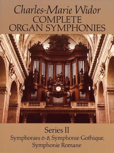 Charles-Marie Widor: Complete Organ Symphonies Series 2 - nuty na organy