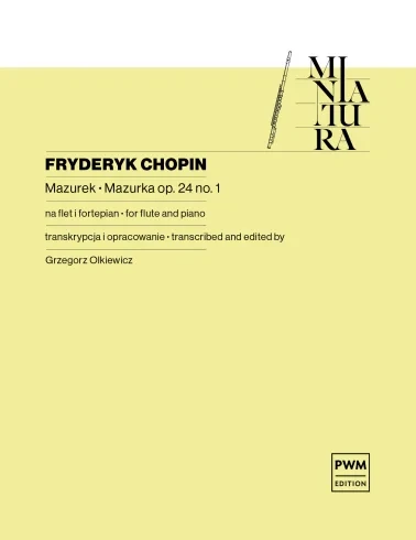 Mazurek op. 24 nr 1 - miniatury na flet z fortepianem - Fryderyk Chopin