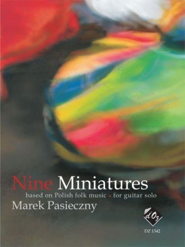 Marek Pasieczny: Nine Miniatures - nuty na gitarę klasyczną