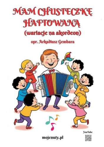 Mam chusteczkę haftowaną - Arkadiusz Gembara - wariacje na akordeon solo
