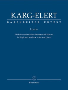 Sigfrid Karg-Elert: Lieder - Pieśni - nuty na głos wysoki i średni z fortepianem