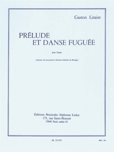 Gaston Litaize: Prelude et Danse Fuguee pour Orgue - nuty na organy