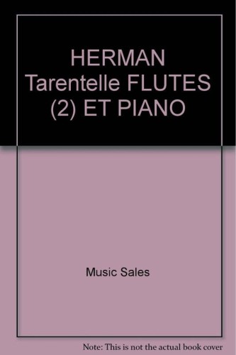 Jules Herman: Tarentelle op. 70bis for Two Flutes and Piano - Tarantella - nuty na dwa flety poprzeczne i fortepian