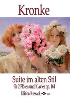 Emil Kronke: Suita w dawnym stylu - Suite im alten Stil op. 164 - nuty na dwa flety poprzeczne i fortepian