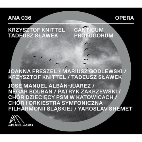 Krzysztof Knittel, Tadeusz Sławek: Canticum profugorum - seria Opera - płyta CD