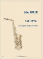 Gilles Martin: Carnaval pour saxophone en mib ou sib et piano - nuty na saksofon altowy lub tenorowy i fortepian