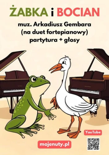 Żabka i bocian - Arkadiusz Gembara - nuty na duet fortepianowy - partytura + głosy