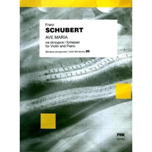 Ave Maria op. 52 nr 6 na skrzypce i fortepian - nuty na skrzypce - Franz Schubert