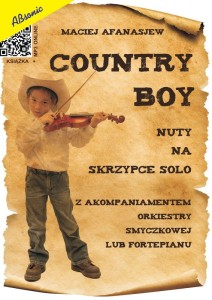 Maciej Afanasjew: Country Boy (+ mp3 online) - nuty na skrzypce solo z akompaniamentem orkiestry smyczkowej lub fortepianu