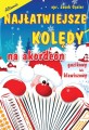 Najłatwiejsze kolędy na akordeon guzikowy lub klawiszowy - Jacek Gąsior - nuty na akordeon