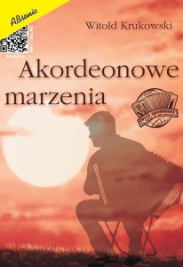 Witold Krukowski: Akordeonowe marzenia (+ mp3 online) - nuty na akordeon