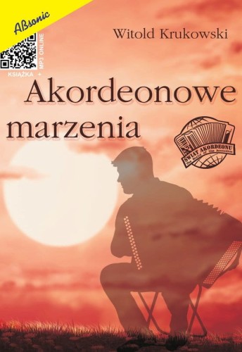 Witold Krukowski: Akordeonowe marzenia (+ mp3 online) - nuty na akordeon