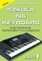 Szkoła na keyboard cz. 1 - Mieczysław Niemira - nuty na keyboard