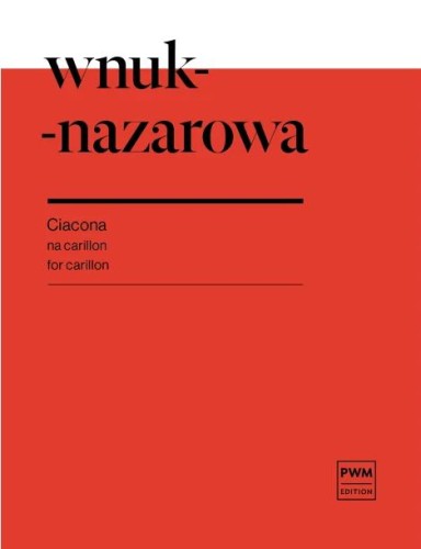 Joanna Wnuk-Nazarowa: Ciacona - nuty na carillon
