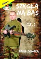 Szkoła na bas cz. 1 - Kamil Skwara (+ mp3 online)