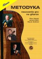 Metodyka nauczania gry na gitarze - podręcznik dla nauczycieli gitary - Piotr Zaleski, Jarema Klich, Marek Zieliński
